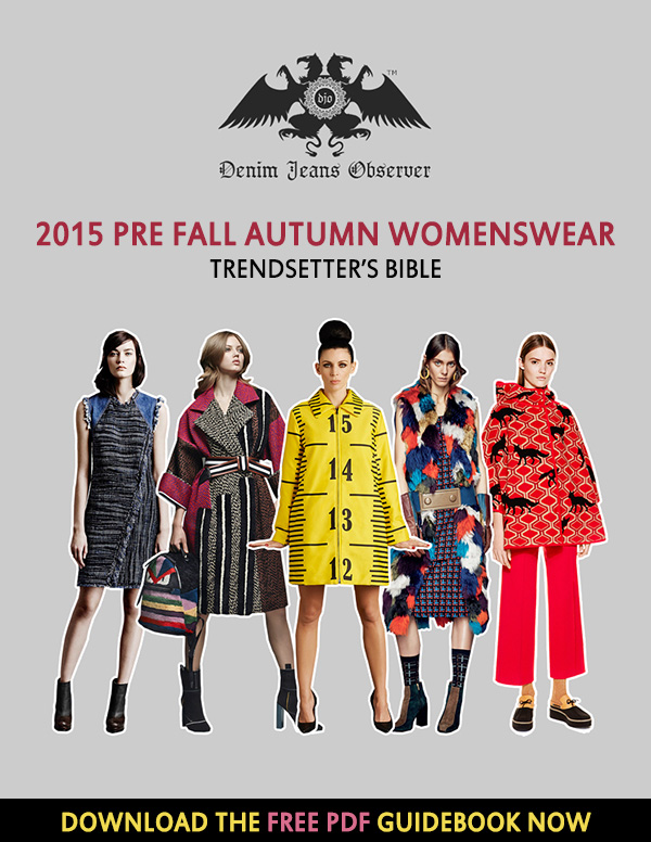 Denim Jeans Observer Trendsetters Bible 2015 Pre-Fall Fashion Guide